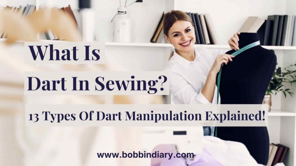 a detailed guide on what a dart and its 13 important manipulation techniques.