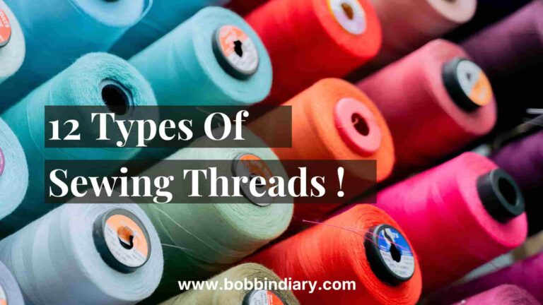 I have explained 12 main types of sewin g threads that every beginner must know.